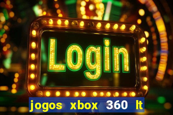 jogos xbox 360 lt 3.0 download